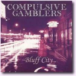 Compulsive Gamblers : Bluff City